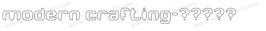 modern crafting字体转换